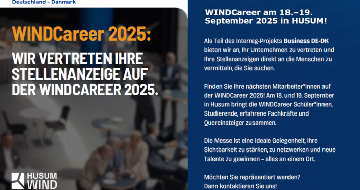 Bild von einem Smartphone auf dem am oberen Rand das Logo von Interreg und Business DE-DK zu sehen ist. Darunter der Schriftzug WINDCareer 2025 Wir vertreten ihre Stellenanzeige auf er WINDCAREER 2025. Im unteren Bildrand ist das Logo der Windmesse Husum Wind zu sehen.